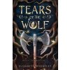 Tears of the Wolf (Elisabeth Wheatley)(Brožovaná) Tears of the Wolf (Elisabeth Wheatley)(Brožovaná)