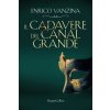 cadavere del Canal Grande cadavere del Canal Grande
