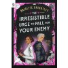 The Irresistible Urge to Fall for Your Enemy (Brožovaná) The Irresistible Urge to Fall for Your Enemy (Brožovaná)