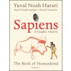 Sapiens: A Graphic History (Yuval Noah Harari)(Brožovaná) Sapiens: A Graphic History (Yuval Noah Harari)(Brožovaná)