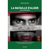 La Bataille d'Alger (Denis)(Kniha) La Bataille d'Alger (Denis)(Kniha)