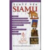Zlatý věk Siamu Zlatý věk Siamu