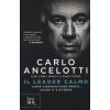 leader calmo. Come conquistare menti, cuori e vittorie (Carlo Ancelotti,Chris Brady,Mike Forde)(Brožovaná) leader calmo. Come conquistare menti, cuori e vittorie (Carlo Ancelotti,Chris Brady,Mike Forde)(Brožovaná)