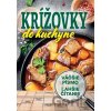 Krížovky do kuchyne - Bookmedia Krížovky do kuchyne - Bookmedia