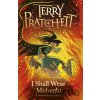 I Shall Wear Midnight - Terry Pratchett I Shall Wear Midnight - Terry Pratchett