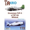AERO 119 Grumman F4F-3 a F4F-3A AERO 119 Grumman F4F-3 a F4F-3A