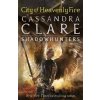 The Mortal Instruments: City of Heavenly Fire - Cassandra Clare The Mortal Instruments: City of Heavenly Fire - Cassandra Clare