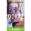 E-kniha Odkaz, 2. vydanie - Elle Kennedy E-kniha Odkaz, 2. vydanie - Elle Kennedy
