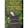 Měsíční oko - Libba Brayová Měsíční oko - Libba Brayová