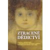 Ztracené dědictví - Borák Mečislav Ztracené dědictví - Borák Mečislav