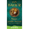 E-kniha Smrt podle hvězd - Jan Bauer E-kniha Smrt podle hvězd - Jan Bauer