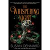 The Whispering Night The Whispering Night