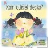 Kam odišiel dedko? (Catherine Houseová) Kam odišiel dedko? (Catherine Houseová)