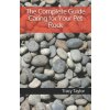 The Complete Guide Caring for Your Pet Rock (Tracy Taylor)(Brožovaná) The Complete Guide Caring for Your Pet Rock (Tracy Taylor)(Brožovaná)