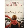 Divine (Karen Kingsbury)(Brožovaná) Divine (Karen Kingsbury)(Brožovaná)