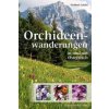 Orchideenwanderungen in Österreich (Norbert Griebl)(Brožovaná) Orchideenwanderungen in Österreich (Norbert Griebl)(Brožovaná)