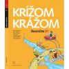Krížom krážom Slovenčina B1 + CD - Kamenárová Renáta a kolektiv Krížom krážom Slovenčina B1 + CD - Kamenárová Renáta a kolektiv