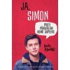Ja, Simon ... proti pravidlám Homo sapiens - Becky Albertalli Ja, Simon ... proti pravidlám Homo sapiens - Becky Albertalli