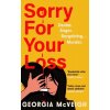Sorry For Your Loss Sorry For Your Loss