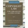 Copyright Law for Librarians and Educators (Kenneth D. Crews)(Brožovaná) Copyright Law for Librarians and Educators (Kenneth D. Crews)(Brožovaná)