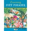 Čarovný SVĚT POHÁDEK - SUN Čarovný SVĚT POHÁDEK - SUN