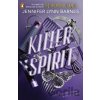 Killer Spirit - Jennifer Lynn Barnes Killer Spirit - Jennifer Lynn Barnes