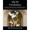 IELTS Vocabulary (Ielts Success Group)(Brožovaná) IELTS Vocabulary (Ielts Success Group)(Brožovaná)