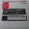 LP Fred Ventura: Milano Undiscovered 2023 (Modern Italo Disco, Synth Pop & House Experiments From Milan’s Underground) LP Fred Ventura: Milano Undiscovered 2023 (Modern Italo Disco, Synth Pop & House Experiments From Milan’s Underground)