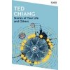 Stories of Your Life and Others - Ted Chiang, Picador Stories of Your Life and Others - Ted Chiang, Picador