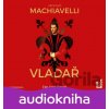 Vladař (audiokniha) - Niccolò Machiavelli Vladař (audiokniha) - Niccolò Machiavelli