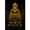Art of Magick (Sarom Gabriyell Sarom)(Brožovaná) Art of Magick (Sarom Gabriyell Sarom)(Brožovaná)