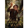 Farmer's War (ELISE KOVA)(Brožovaná) Farmer's War (ELISE KOVA)(Brožovaná)