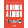 O hrách a lidech O hrách a lidech