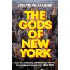 The Gods of New York The Gods of New York
