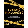 Toxické pracoviště - Emre Çelik