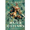 The Water Outlaws The Water Outlaws