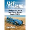 Fast on the Sand (Aldo Zana)(Brožovaná) Fast on the Sand (Aldo Zana)(Brožovaná)