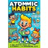 The Atomic Habits The Atomic Habits