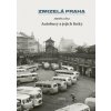 Zmizelá Praha - Autobusy a jejich linky, Liška Zdeněk, 2025 Zmizelá Praha - Autobusy a jejich linky, Liška Zdeněk, 2025