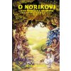 O Norikovi - Vladimír Chvátil O Norikovi - Vladimír Chvátil