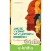 E-kniha Jak se vyznat ve vlastních rodičích - Fanny Santorová E-kniha Jak se vyznat ve vlastních rodičích - Fanny Santorová