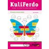 Kuliferdo – Pravopis, slovné druhy – Dysortografia - Libuša Helyes Bednáriková, Viktória Hlinková, Mária Mydlová, Soňa Pekarovičová Kuliferdo – Pravopis, slovné druhy – Dysortografia - Libuša Helyes Bednáriková, Viktória Hlinková, Mária Mydlová, Soňa Pekarovičová
