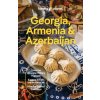 Lonely Planet Georgia, Armenia & Azerbaijan - Lonely Planet Lonely Planet Georgia, Armenia & Azerbaijan - Lonely Planet