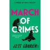 March of Crimes - Jess Lourey March of Crimes - Jess Lourey