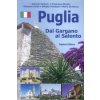 Puglia. Dal Gargano al Salento (Mario De Marco,Silvano Trevisani,Giacomo Carito,Antonio Ventura,Francesco Dicarlo)() Puglia. Dal Gargano al Salento (Mario De Marco,Silvano Trevisani,Giacomo Carito,Antonio Ventura,Francesco Dicarlo)()