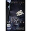 Dieses Buch ist bares Geld wert (Pevná) Dieses Buch ist bares Geld wert (Pevná)