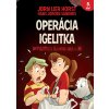 E-kniha: Operácia Igelitka E-kniha: Operácia Igelitka