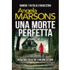 morte perfetta morte perfetta