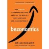 Bezonomics - Brian Dumaine, Simon & Schuster Ltd Bezonomics - Brian Dumaine, Simon & Schuster Ltd