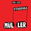 MULLER RICHARD - VYBEROVKA (2CD) MULLER RICHARD - VYBEROVKA (2CD)